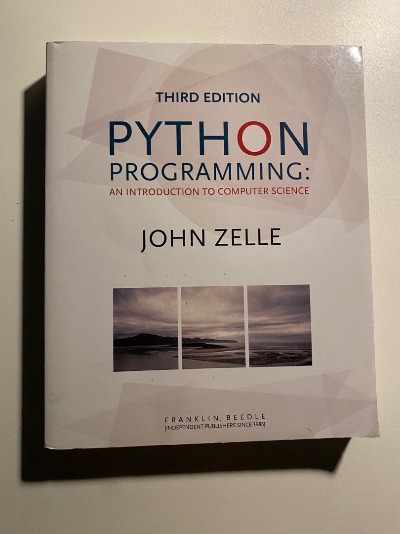 Python Programming by John Zelle (3rd edition), Hobbies & Toys, Books ...