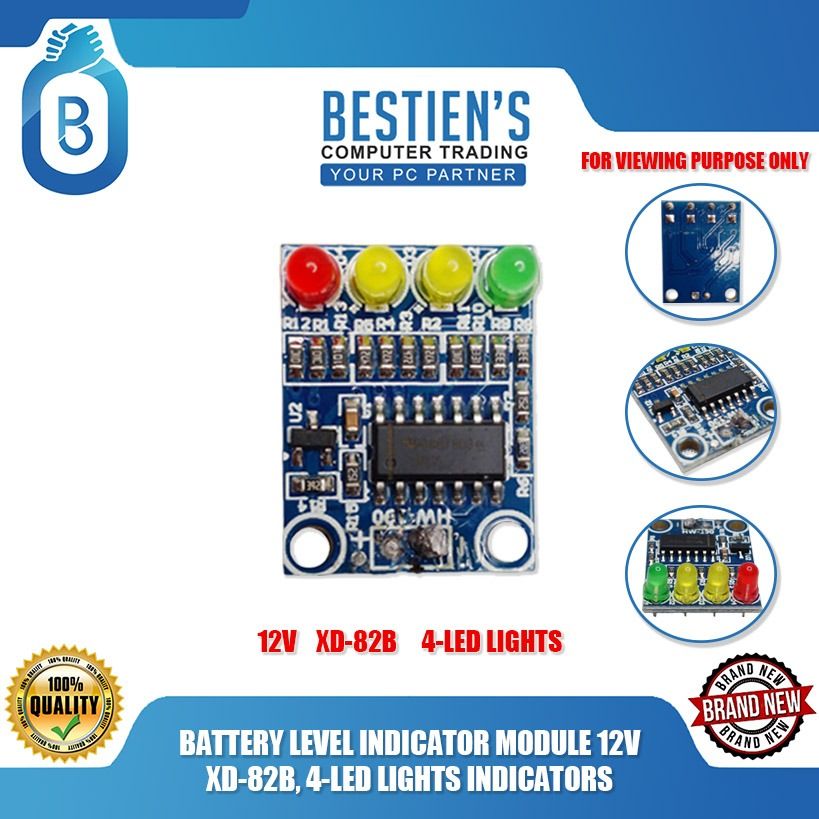 BATTERY LEVEL INDICATOR MODULE 12V XD-82B, 4-LED LIGHTS INDICATORS (Category: Construction Tools & Equipment) located in Quezon City. Submitted by besteinpc (Listing ID 1254502521, Image 1). Description: BATTERY LEVEL INDICATOR MODULE 12V XD-82B, 4-LED LIGHTS INDICATORS FEATURES: 👉On-board precision voltage detection chip and power regulator chip 👉Onboard four battery indicator LED lights, three colors display as follows: RED - 20% YELLOW - 50%