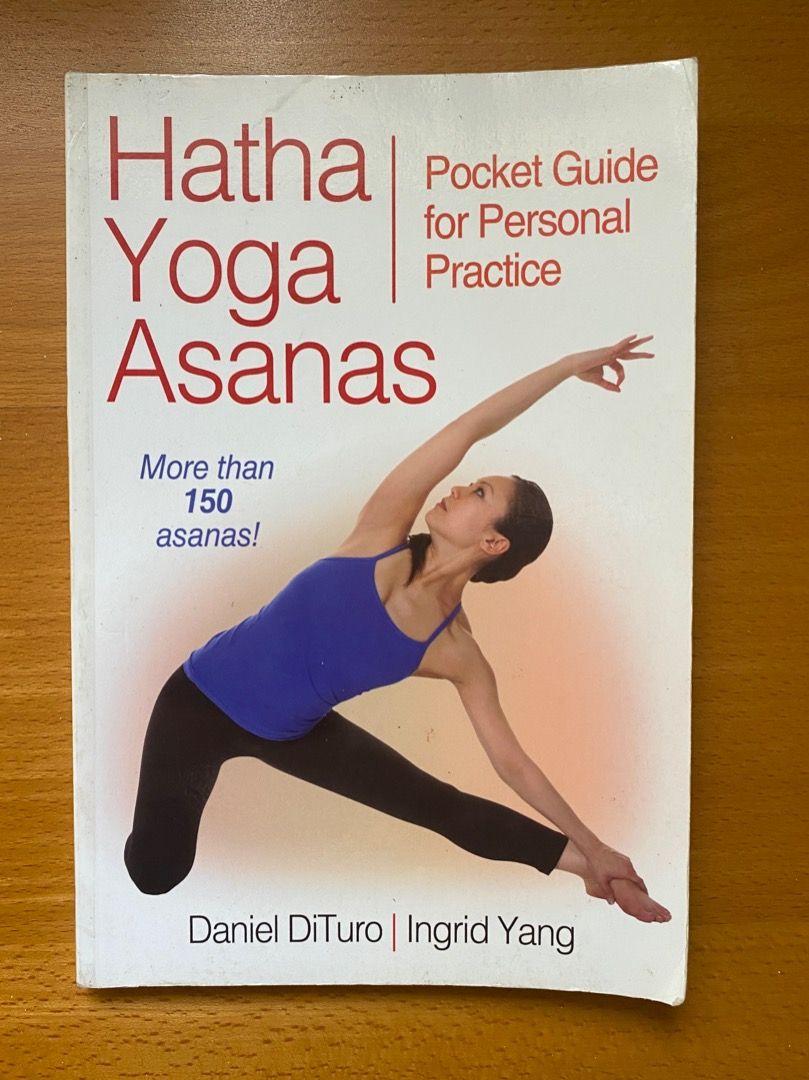 Hatha Yoga Asanas: Pocket Guide for Personal Practice: DiTuro