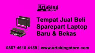 WA 0857 4610 4159,  Spare Part Laptop Terdekat Malang
