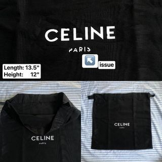 Celine dustbag with issue