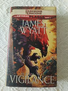 Dungeons and Dragons / The Abyssal Plague Book  2 /  Oath of Vigilance / James Wyatt
