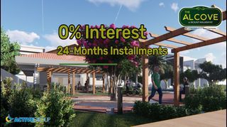Secure Your Dream Property: 0% Interest, 24-Month Installments on Total Contract Price. The Alcove at Mount Malarayat Lipa City