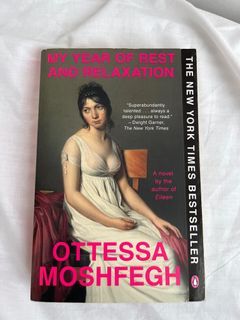 My Year of Rest and Relaxation by Ottessa Moshfegh