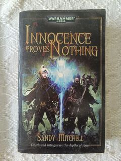 Warhammer 40000 / Innocence Proves Nothing /  Sandy Mitchell