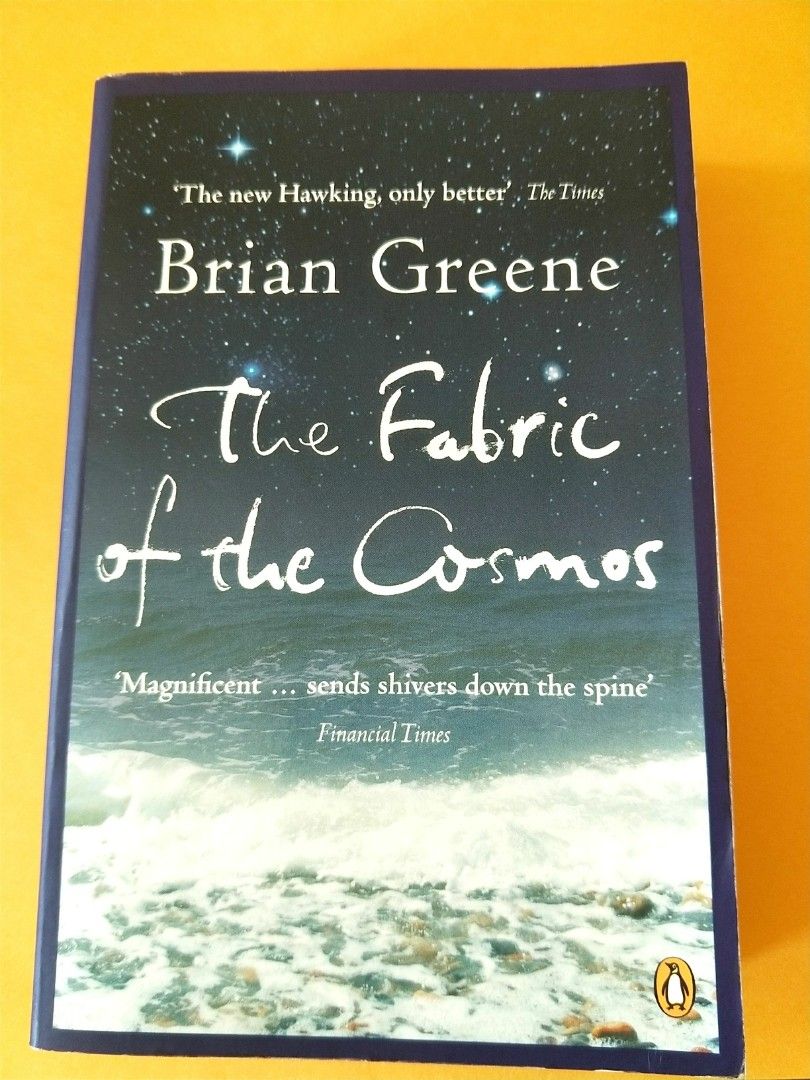 The Fabric of the Cosmos - Brian Greene