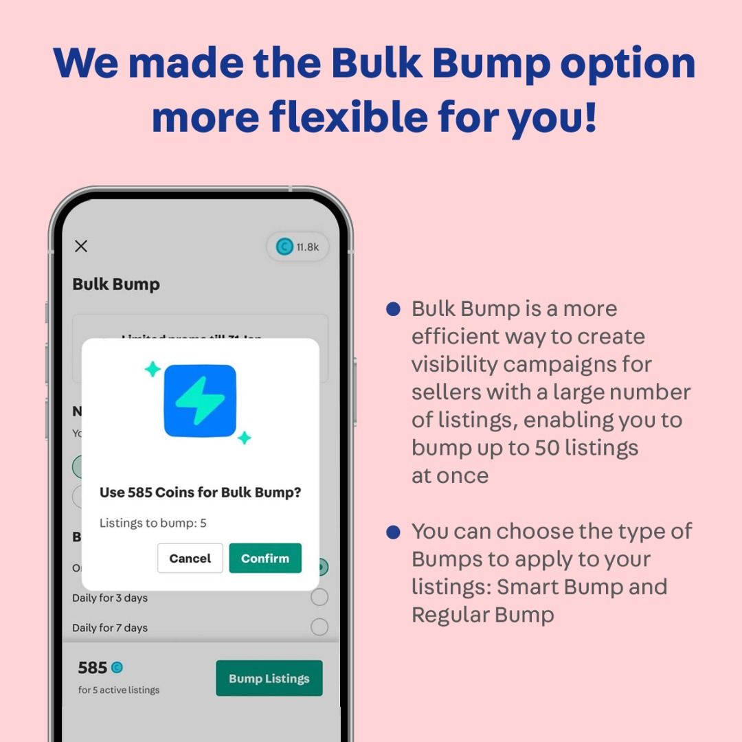 Use Bumps to refresh your listing position to the top and reach more ...