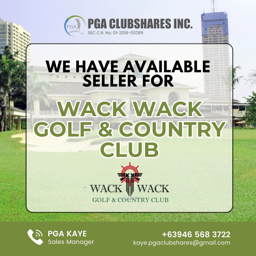 WACK WACK GOLF & CC SHARE (Category: Golf) located in Muntinlupa City. Submitted by kaye.pgaclubshares (Listing ID 1262158334, Image 1). Description: We have available SELLER of WACK WACK GOLF & COUNTRY CLUB Share. INTERESTED IN BUYING? Message me: 09465683722 kaye.pgaclubshares@gmail.com.