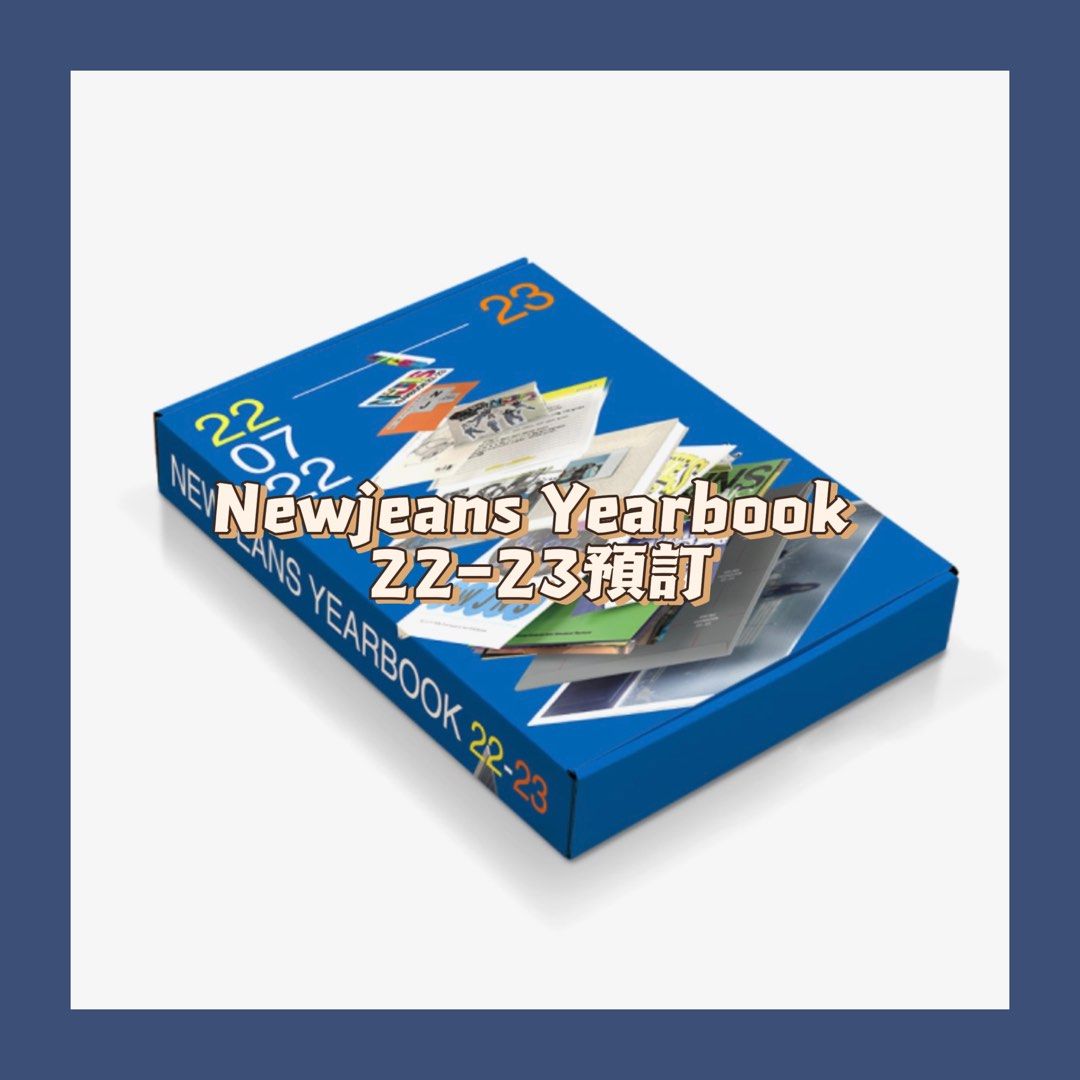 NewJeans Yearbook 22-23 預定Pre-order, 興趣及遊戲, 收藏品及紀念品 