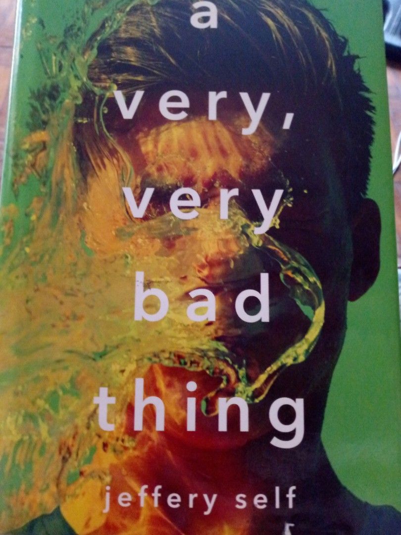 Book: A Very, Very Bad Thing (Category: Storybooks) located in Manila. Submitted by e.df04 (Listing ID 1262507915, Image 1). Description: A Very, Very Bad Thing by: Jeffery Self •Hardbound, original book •Very nice read, no torn pages 🏠 Sampaloc Mla 🏍️ Lalamove, J&T, LBC 💸 Gcash or Bank transfer.