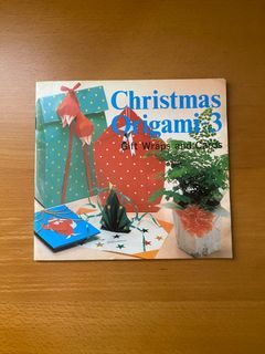 Christmas Origami Volume 3: Gift Wraps and Cards