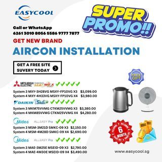 Mitsubishi/Daikin/Midea Aircon System 3/4 R32 4 Ticks/5 Ticks Installation [BLACK FRIDAY EASYCOOL FREE GIFT PROMO]