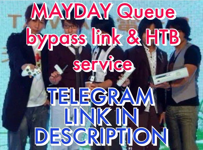 MAYDAY CONCERT 2024 Queue bypass link & HTB service, Tickets & Vouchers