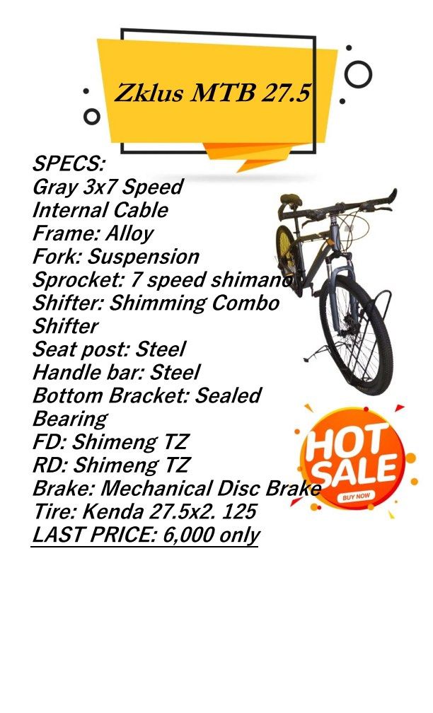 Mountain Bike 27.5 (Category: Bicycles) located in Pasig City. Submitted by pdychang (Listing ID 1258052432, Image 1). Description: Gray 3x7 Speed Alloy Frame Fork Suspension 7 Speed Shimano Sprocket Shimming Combo Shifter Steel Post and Handle Bar Sealed Bottom Bracket Bearing FD and RD Simeng TZ Mechanical Desc Brake Kenda Tires 27.5 x 2 125 .