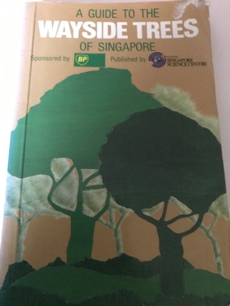 A Guide to the Wayside Trees of Singapore main image 0