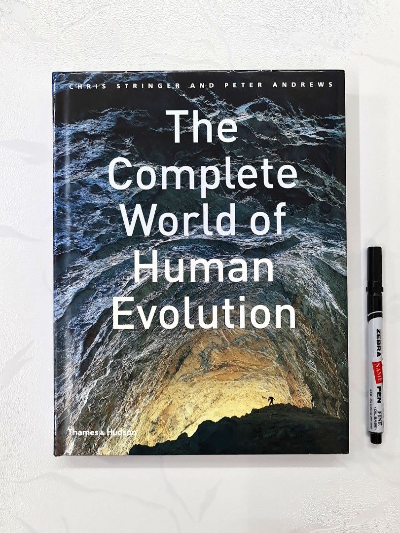 The Complete World of Human Evolution by Chris Stringer & Peter Andrews