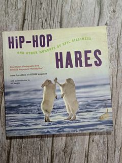 Hip-Hop Hares: And Other Moments of Epic Silliness Hardbound Cover by Outside Magazine (Editor), Bill Vaughn (Introduction)