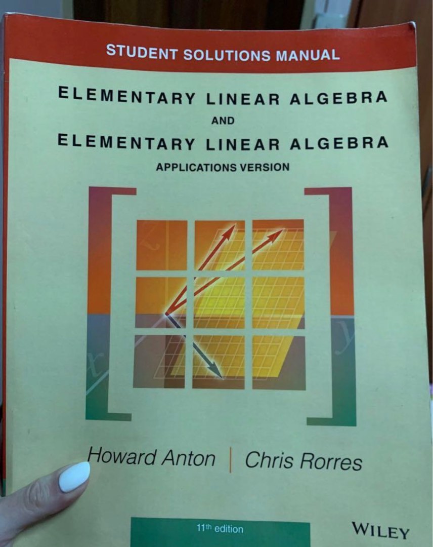 Elementary linear algebra Solutions manual Anton and Rorres, Hobbies ...