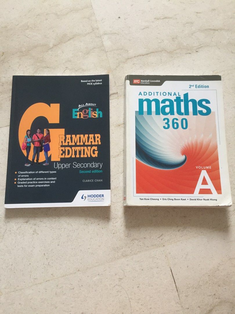 Additional Mathematics(Marshall Cavedish/ Grammar Editing (Hodder