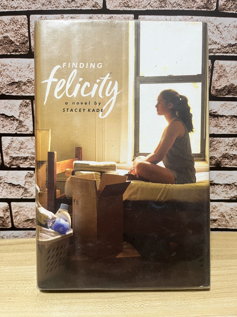 Finding Felicity - Stacey Kade (Hardbound), Hobbies & Toys, Books ...