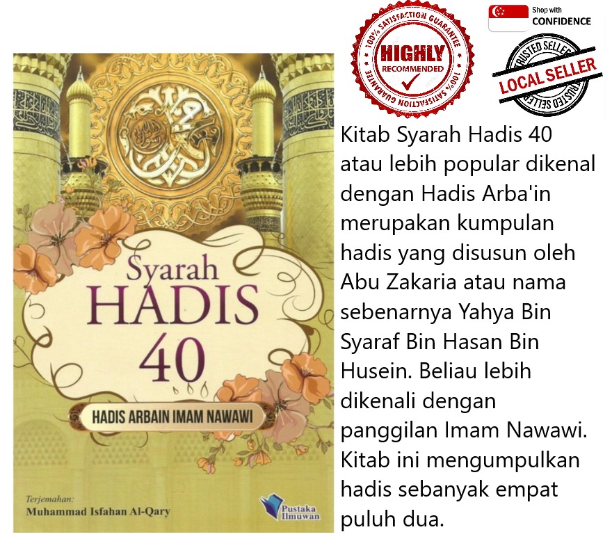 Syarah hadis 40 - Hadis Abrain IMAM NAWAWI (Muhammad Isfahan Al-Qary ...