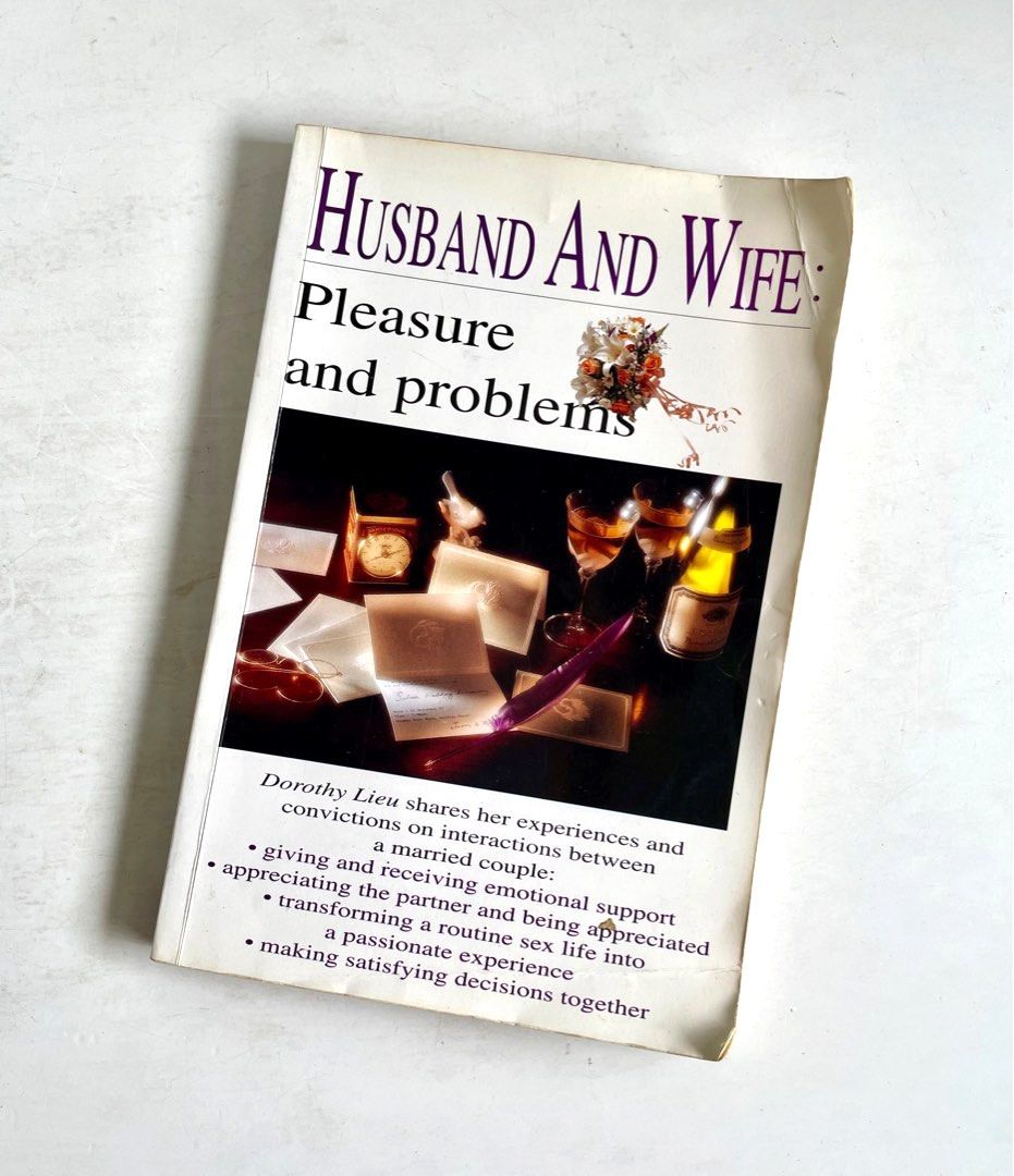 Husband and Wife Pleasure and Problems by Dorothy Lieu ,