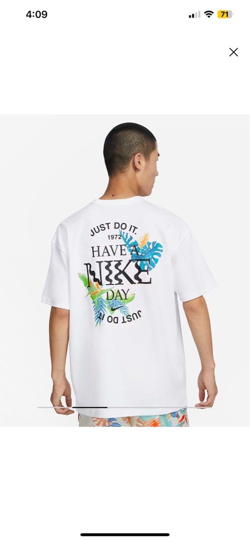 Nike T shirt Have a Nike Day