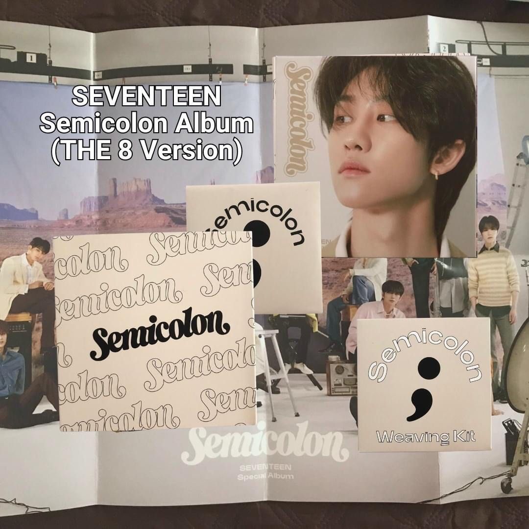 SEVENTEEN Semicolon Album (The8 Version) (Category: CDs & DVDs) located in Quezon City. Submitted by Dnamkl (Listing ID 1264937007, Image 1). Description: semicolon album [the8 ver] Inclusions: - THE 8 Photobook - CD w/Digipack Cover - 1 Folded Postcard (all members) - 1 Folded Poster (all members) - 1 Weaving Kit - 4 Mini Cards dm for more info~.