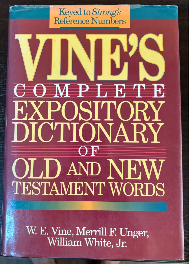 [FREE Christian Book] Vine's Complete Expository Dictionary of Old and New Testament Words