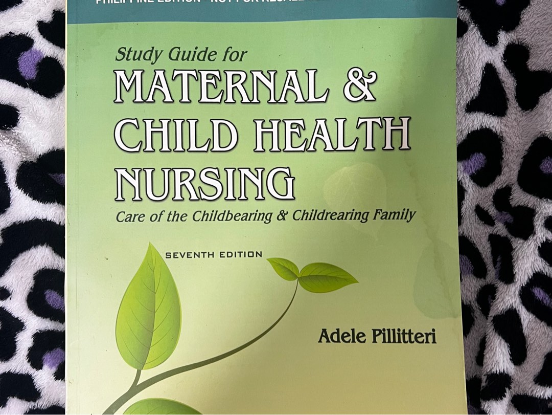 Maternal & Child Health Nursing by Adele Pillitteri 7th edition