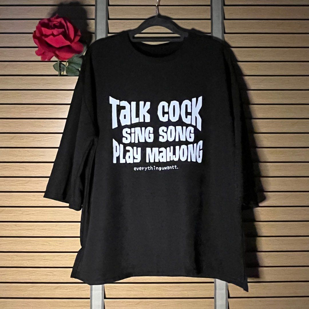 Talk Cock Sing Song XL Unisex Oversized 3 4 Sleeve T shirts Male Female Unisex Casual Loose Round Neck T shirt