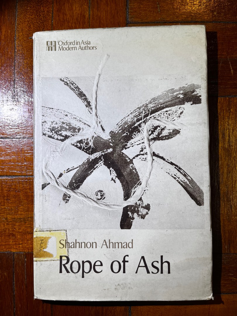 Shahnon Ahmad Rope of Ash (Rentong) Oxford University Press 1979