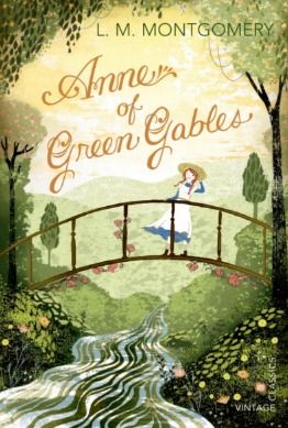 "Anne of Green Gables" by L. M. Montgomery