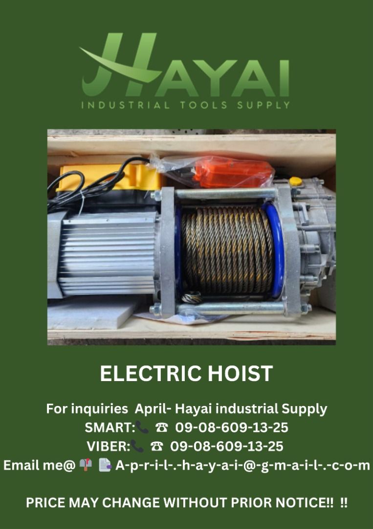 Electric hoist (Category: Construction Tools & Equipment) located in Caloocan City. Submitted by aprilv96843328 (Listing ID 1265627770, Image 1). Description: Electric hoist Specs: 1-2 tons capacity 30m wire rope PRICE: 57,200 For inquiries April- Hayai industrial Supply 📞 ☎ 0-9-0-8-6-0-9-1-3-2-5 Email me@ 📫 📑 A-p-r-i-l-.-h-a-y-a-i-@-g-m-a-i-l-.-c-o-m PRICE MAY CHANGE WITHOUT PRIOR NOTICE‼️ ‼️ .