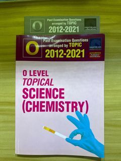 O level Topical Science Chemistry 2012-2021