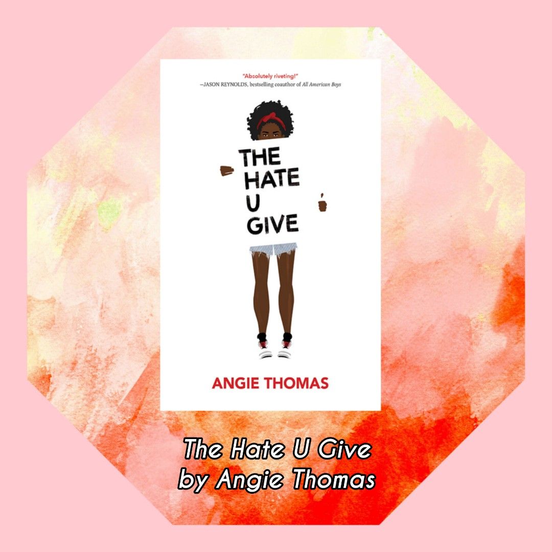 The Hate U Give Angie Thomas Book Hobbies And Toys Books And Magazines Fiction And Non Fiction On