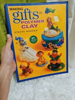 Preloved making gifts polymer clay by stacey morgan book