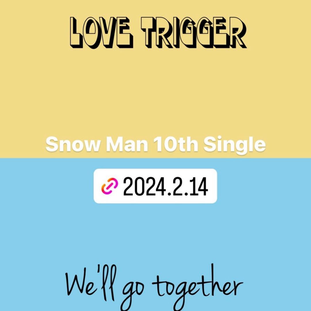 代訂）Snow Man - LOVE TRIGGER / We'll go together snowman, 興趣及