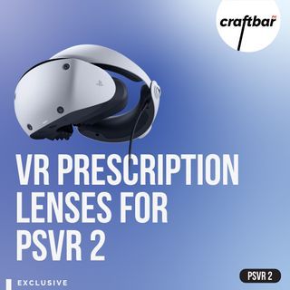 VR Prescription Lenses for Playstation VR2 by craftbar PH