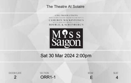 2 tickets Miss Saigon (March 30)