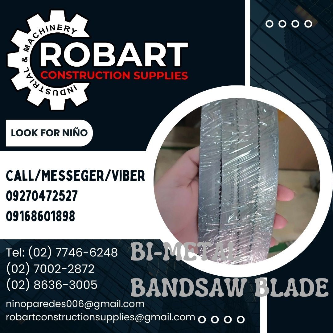 BI METAL BANDSAW BLADE (Category: Construction Tools & Equipment) located in Manila. Submitted by ninoparede24925 (Listing ID 1265978632, Image 1). Description: BI METAL BANDSAW BLADE MORSE M42 3/4" x .035" x 6/10T x 2760mm - - FOR INQUIRES: 𝓟𝓵𝓮𝓪𝓼𝓮 𝓬𝓪𝓵𝓵 :09270472527 09168601898 Look for:Niño Paredes Tel: (02) 7746-6248 (02) 7002-2872 (02) 8636-3005 𝑴𝒂𝒏𝒊𝒍𝒂 𝑶𝒇𝒇𝒊𝒄𝒆: 1405 𝒀𝒖𝒔𝒆𝒄𝒐 𝒔𝒕 𝑺𝒕𝒂 𝑪𝒓𝒖𝒛. 𝑴𝒂𝒏𝒊𝒍𝒂 #RobartCo