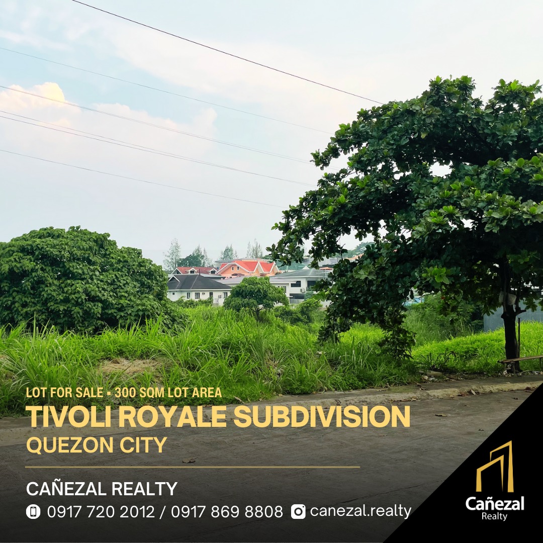 Tivoli Royale Subdivision Regular Lot at 300 SQM Lot Area, Quezon City