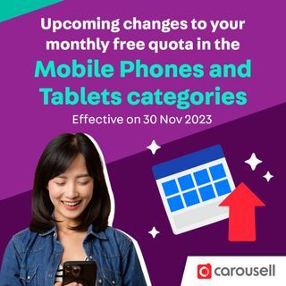 Upcoming changes to your monthly free quota in the Mobile Phones and Tablets categories