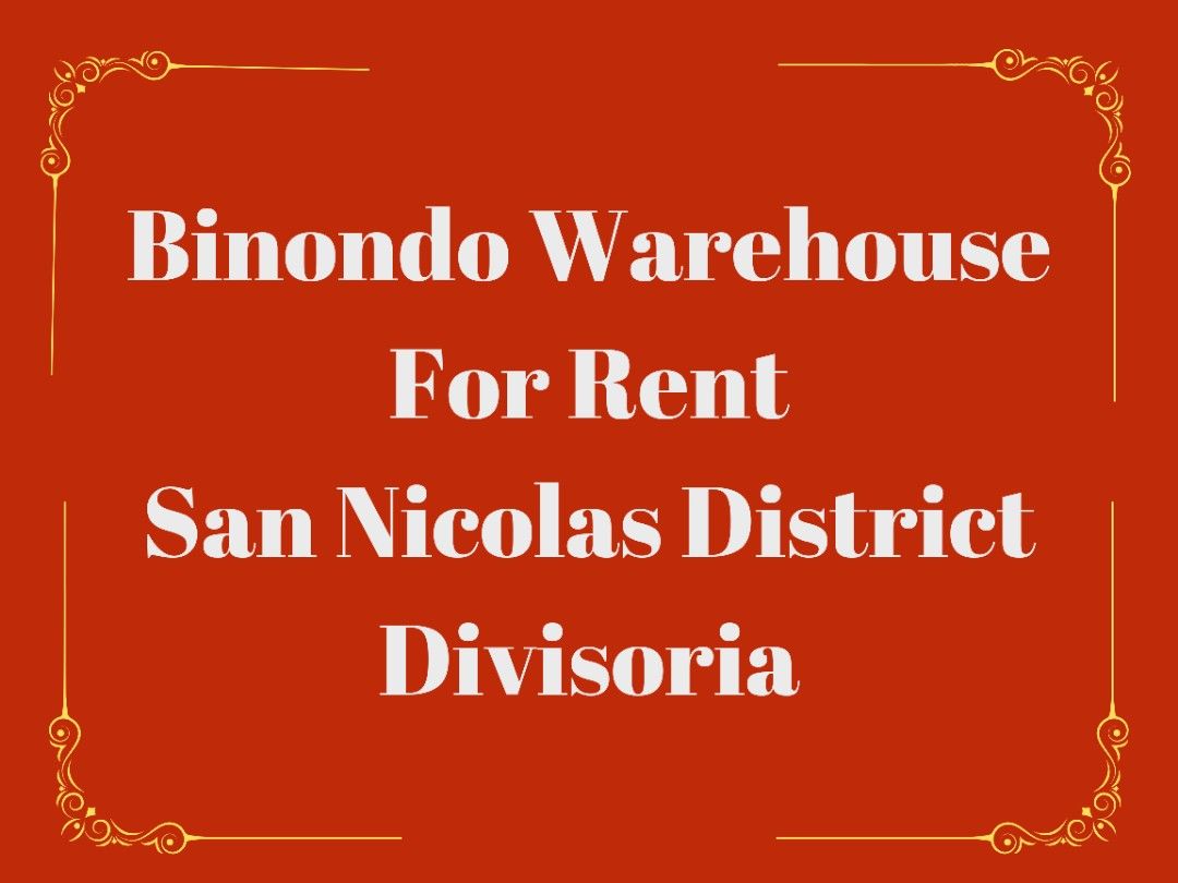 Divisoria Binondo Warehouse For Rent, Property, Rentals, Commercial on