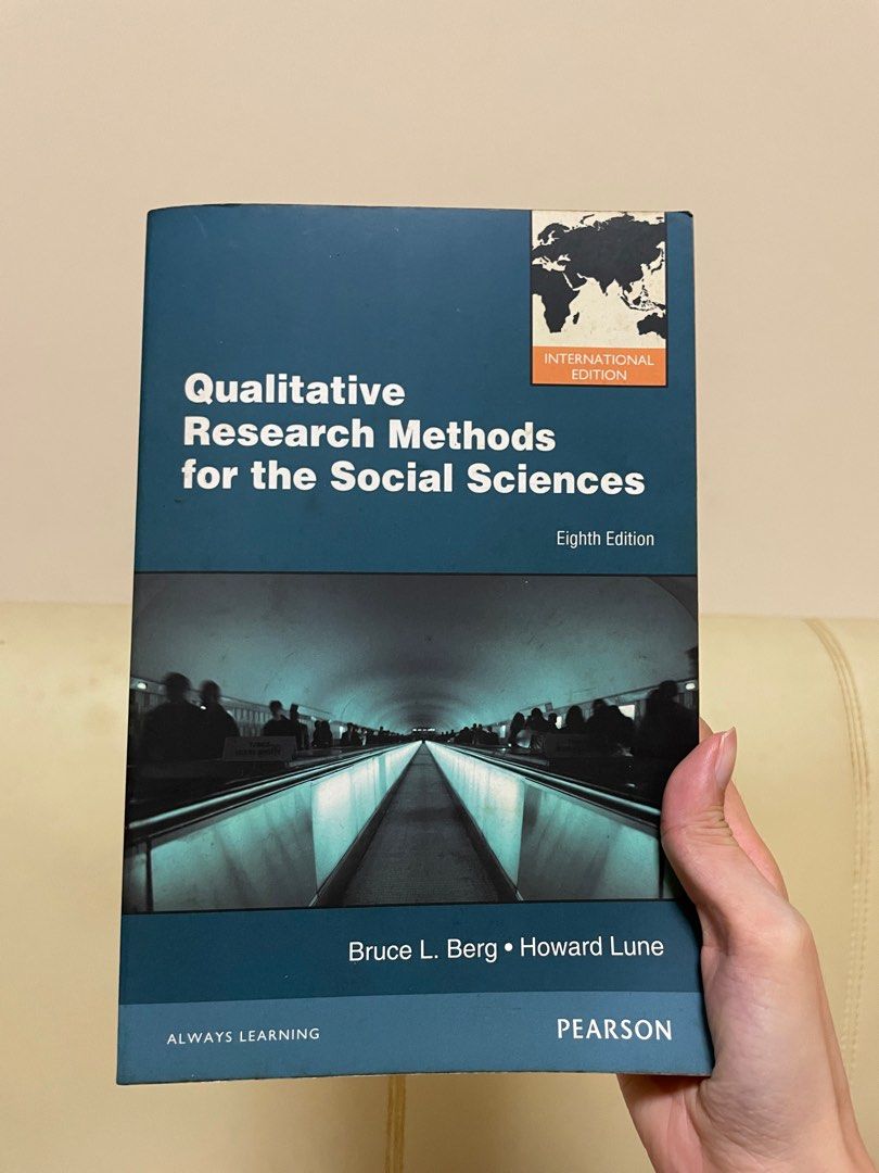 Qualitative Research Methods for the Social Sciences 8th edition ...