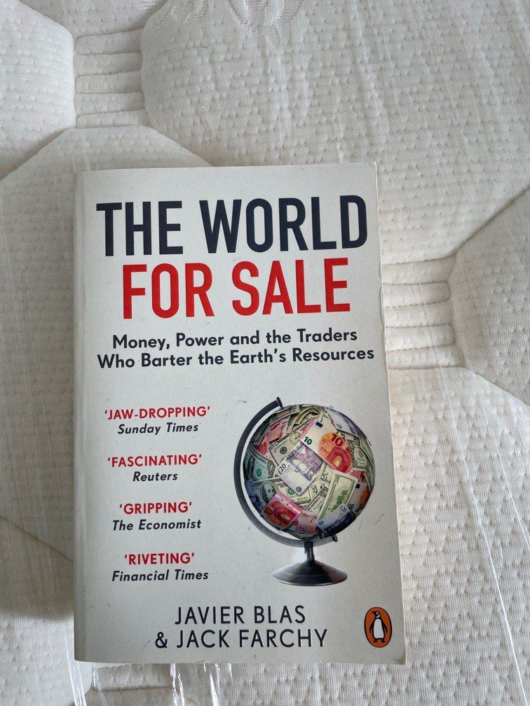 Book review: 'The World for Sale' by Javier Blas and Jack Farchy