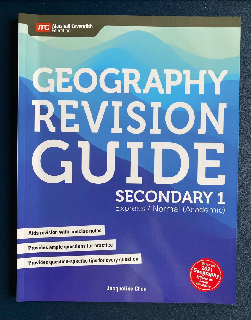 Geography Revision Guide Secondary 1 (Express / Normal [Academic