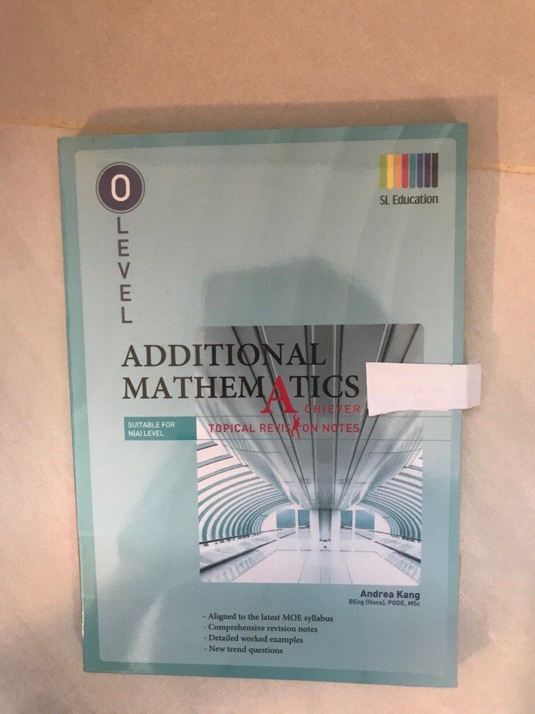 O Level Additional Mathematics Topical Revision Notes (2022 onwards ...