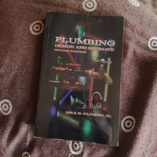 Plumbing Design and Estimate (Second Edition) by Max B. Fajardo Jr.