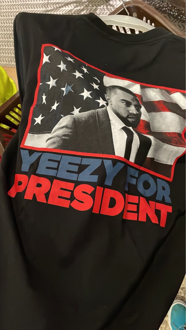 Yeezy for new arrivals president shirt